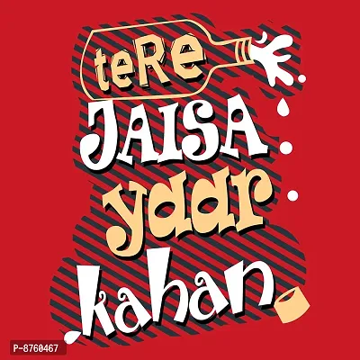 BRATMAZ Womens Regular Fit Cotton Tshirt for Tere Jesa Yaar Kahan Printed T-Shirt for Women-thumb4