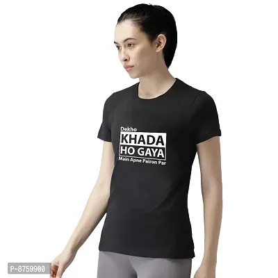 BRATMAZ Women's Cotton Tshirt Regular Fit Khada Ho Gya Main Printed Tees for Women-thumb3