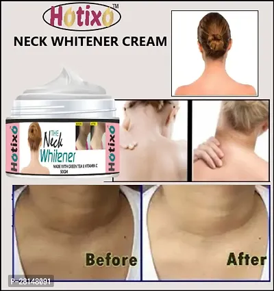 Hotixo Neck  Elbow Whitening Cream | Whitening Cream For All Types of Skin | Men and Women | Neck and Elbow | 50gms Pack of 1