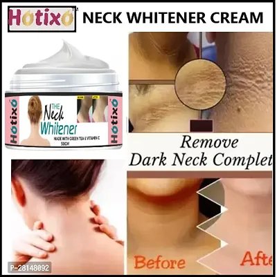 Hotixo Neck  Elbow Whitening Cream | Whitening Cream For All Types of Skin | Men and Women | Neck and Elbow | 50gms Pack of 1