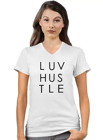 OPLU Graphic Women Tshirt Love Hustle V Neck Half Sleeves T Shirt. Trending, Text, Quotes Tshirts