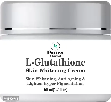 Pattra L-Glutathione Face Cream For Skin Whitening, Brighteningandanti Ageing . (50 G)