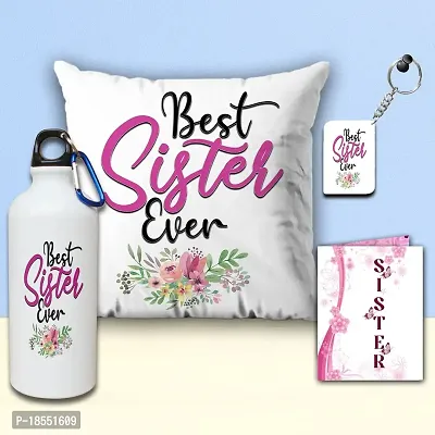 AWANI TRENDS Gift for Sister, Birthday Gift for Sister, Best Sister Ever Printed Cushion (12 * 12 Inch) with Sipper/Water Bottle, Greeting Card and Keychain Gift for Sister on Birthday, Rakhi