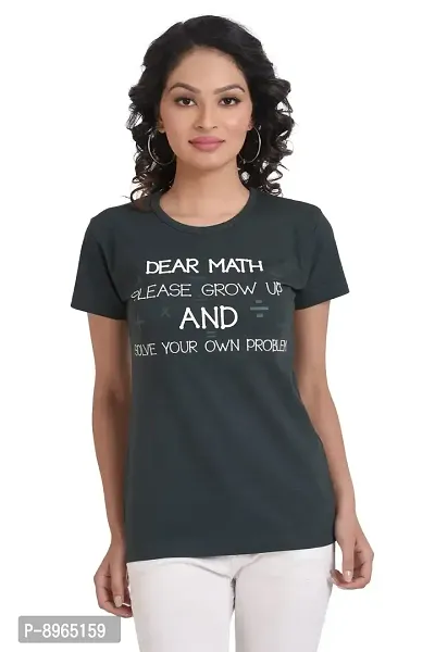 Neo Garments Women Cotton Round Neck T-Shirt | Dear Math PLS Grow UP and Solve Your OWN Problems | (Size - Small to 3XL) | Green |-thumb0