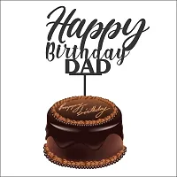 Happy Birthday Dad Cake Topper, Happy Birthday Cake Decoration Item, Special Cake Decoration For Kids Wife Husband Friend Cousin - Pack Of 1 (Black)-thumb1