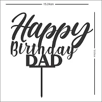 Happy Birthday Dad Cake Topper, Happy Birthday Cake Decoration Item, Special Cake Decoration For Kids Wife Husband Friend Cousin - Pack Of 1 (Black)-thumb3