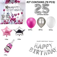 Happy Birthday Decoration Items Or Kit Of 77 Items  1 Happy Birthday Silver Foil Balloons With 70 Hd Metallic Balloons , 3 Star Shape Foil Balloons , 1 Pink Champagne Bottle Balloon ,Number 25 Silver Foil Balloon-thumb1