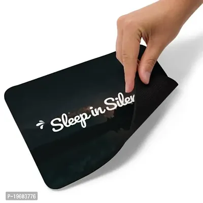 Pixeltint Sleep in Silence Printed Anti-Skid Mouse Pad for Laptops and Computers-thumb2