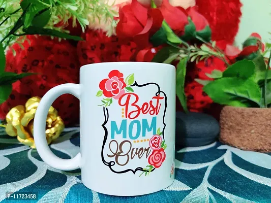 Buy Alexus Best Mom Ever Ceramic Coffee Mug Slogan Quote Printed Ceramic  Coffee Tea Mug, Cup Best Gifts for Wedding/Anniversary/Couple/Marriage/Birthday/Return  Gift -(350 ML) - White Online In India At Discounted Prices