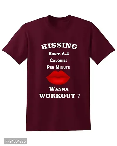 PUSHANKA Kissing Burns 6.4 Calories Printed Casual Regular Fit Half Sleeve T-Shirt for Men (Maroon, XL)