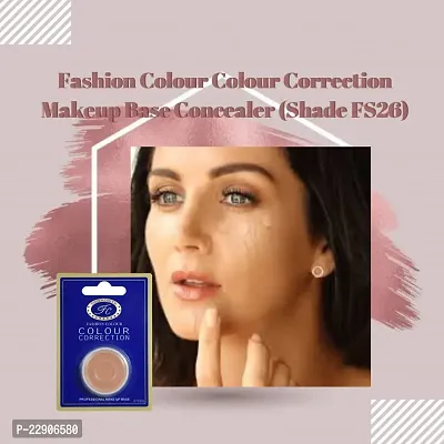 Fashion Colour Colour Correction Natural Makeup Base Concealer - for All Skin Tones, Dermatologically Approved Creamy  Long Lasting (FS26) Natural Finish-thumb3