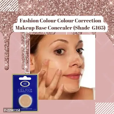 Fashion Colour Colour Correction Natural Makeup Base Concealer - for All Skin Tones, Dermatologically Approved Creamy  Long Lasting (G165) Natural Finish-thumb3