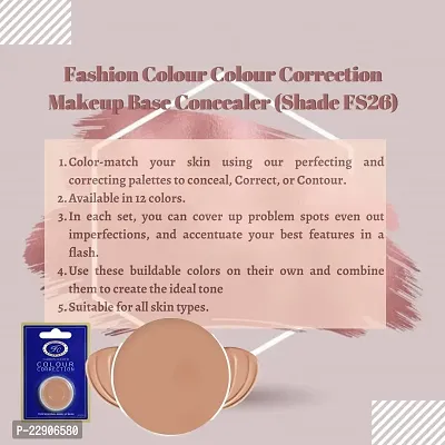 Fashion Colour Colour Correction Natural Makeup Base Concealer - for All Skin Tones, Dermatologically Approved Creamy  Long Lasting (FS26) Natural Finish-thumb4