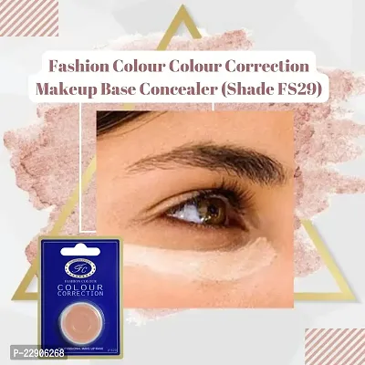 Fashion Colour Colour Correction Natural Makeup Base Concealer - for All Skin Tones, Dermatologically Approved Creamy  Long Lasting (FS29) Natural Finish-thumb3