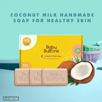 BabyButtons Coconut Milk Soap | 100% Natural Hand Made Soap | Skin Friendly, Cold Pressed| Paraben  Alcohol Free (Pack of 3, 100 gm Each)-thumb5