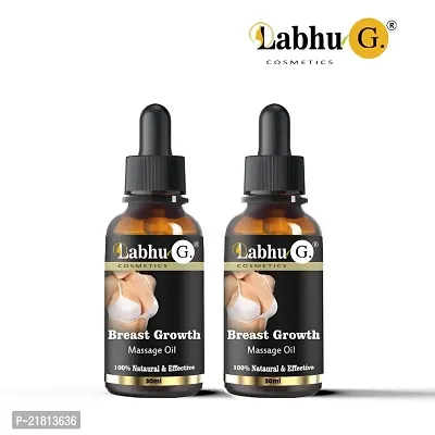 Labhu-G Naturals Brest Massage oil to improve your Breast size Growth for women (Pack Of 2) 30ml