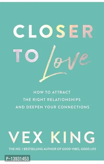 CLOSER TO LOVE