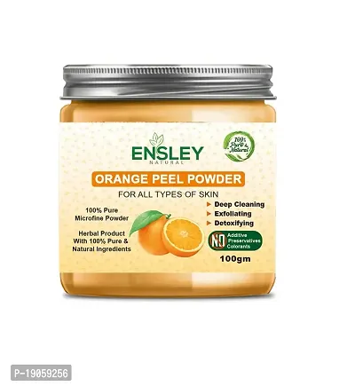 Ensley Natural  Pure Orange Peel Powder For Deep Cleansing (Organge_100 Gm-Pack Of 1)