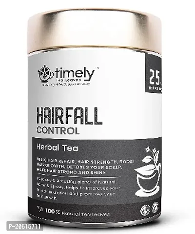 Timely hairfall control herbal tea For Hair Growth, Shine, Repair and Strength I 50gm for 25 cups pack |Whole Leaf TeaI 100% Natural