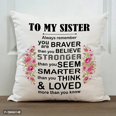 to My Sister Always Remember Rakhi Gift for Sister Printed Cushion Cover with Filler-thumb2