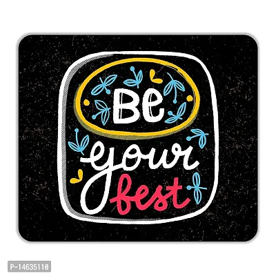 THE NXT GEN Be Your Best Motivation Quotes  Printed Laptop Computer Rubber Mouse Pad Multicoloured