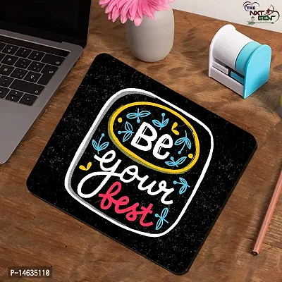 THE NXT GEN Be Your Best Motivation Quotes  Printed Laptop Computer Rubber Mouse Pad Multicoloured-thumb4