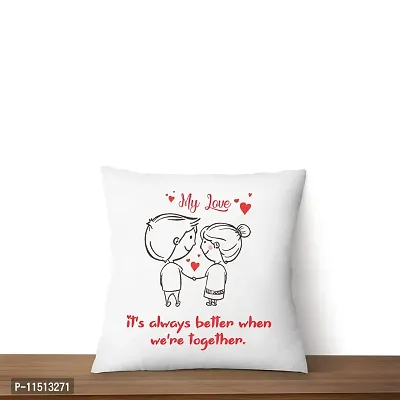 ASHVAH My Love Its Always Better When we are Together Cushion / Pillow Cover with Filler Gift for Husband, Wife, Boyfriend, Girlfriend, Fiance Valentine Day-thumb4