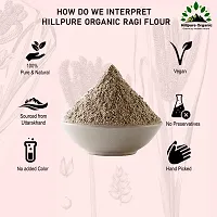 Hillpure Organic Ragi Flour |Finger Millet Flour| Nachani Flour| Unpolished Millet Rich in Protein | High Calcium, Iron, and Fibre | For Digestion Weight, 1 Kg-thumb2