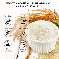 Hillpure Organic Amaranth Flour | Rajgira Atta | Healthy High Protein Gluten Free Atta | 1 KG-thumb2