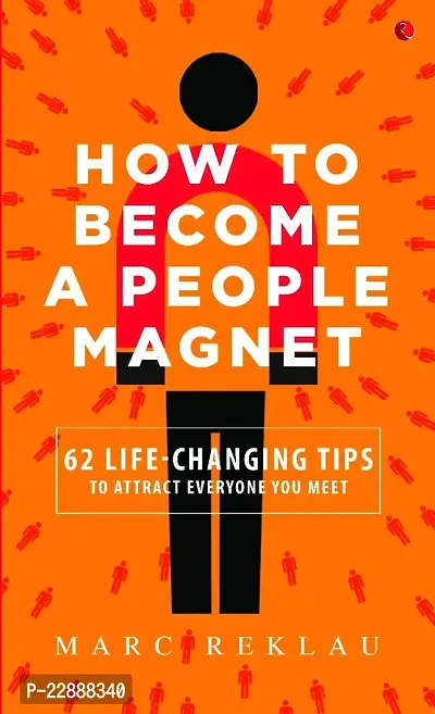 How To Be Magnet Of People