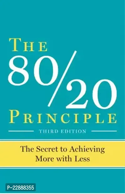 The 80/20 Principle The Secret To Achieving More With Less Generic Paperback With Spacehaven Bookmark (Paperback, Koch Rechard)-thumb0
