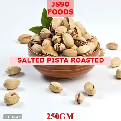 250Gm Pista Salted Roasted Pistachios Dry fruits , Inshell , Chilka  JS90 FOODS
