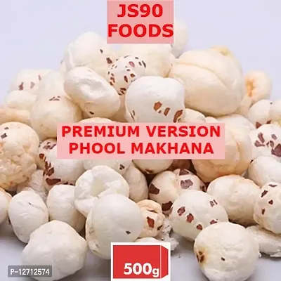 500GM Premium Version  Phool Makhana , Makhane Fox Nuts , Lotus Seeds , Dried Nuts , GUPTA TRADER , JS90 FOODS