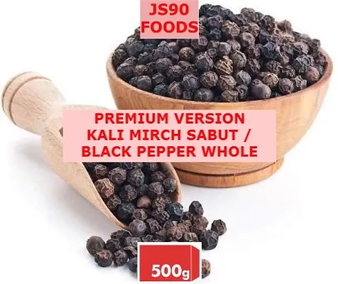 500GM premium version kali mirch sabut , black pepper whole , JS90 FOODS , GUPTA TRADER