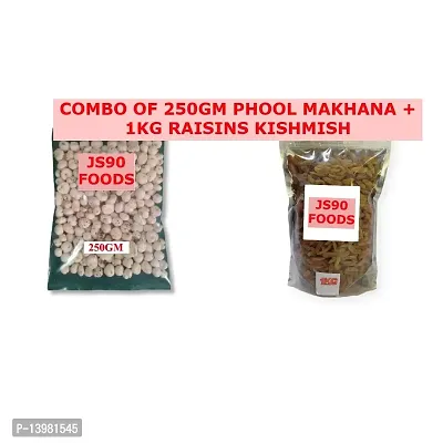 TOTAL WEIGHT 1.250KG  COMBO OF  (250GM PHOOL MAKHANE , PHOOL MAKHANA , FOX NUTS)+(1KG KISHMISH RAISINS RAISIN) JS90 FOODS-thumb0