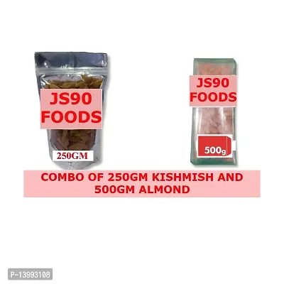 Total Weight 750GM  Combo of  (250GM Raisins , Kishmish)+(500GM Badam Almond) JS90 FOODS