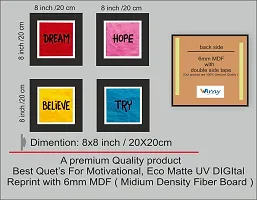 ARNEY STORE -set of 04 best motivational quoets / Eco matte UV digital reprint painting 8x8 set of04 Quoets painting with 6mm MDF baised.-thumb1