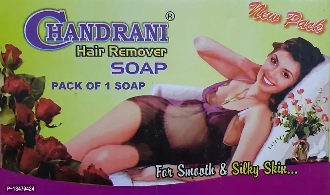 Chandrani Hair Removal Soap For Men & Women (For All Types of Skin) - Pack of 1