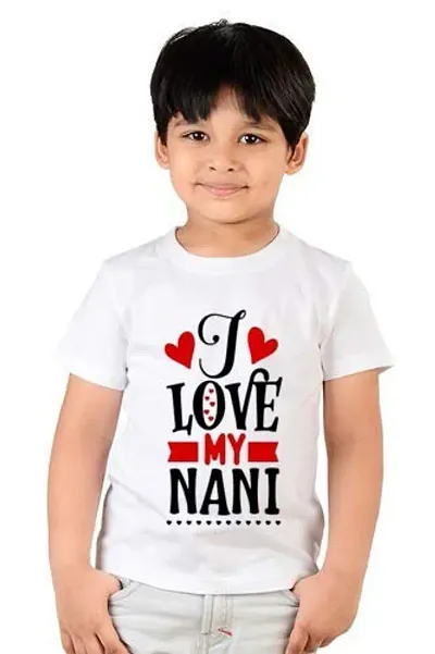 GIFTSBALA Boys and I Love My Nani Kids Gifting Round Neck Unisex Half Sleeve T-Shirt 51