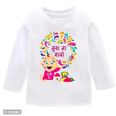 GIFTSBALA  Bura Na Mano Holi Hai | My 1st Holi | My First Holi Dress | Holi Special Dress White Full Sleeve Cotton Tshirts for New Born Baby (B275)54