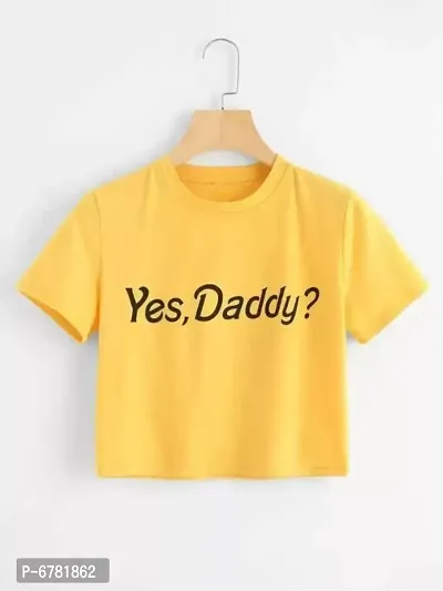 Yes Daddy Printed Mustard Cotton Crop For Ladies Jeans Top, Crop Tee, Black Mustard T Shirt