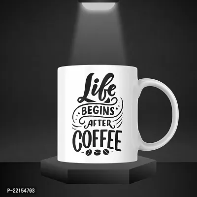 Life Begins After Coffee' Inspirational Coffee Mug | Gift for Friends, Office, Coffee Lover, Masala Chai, Tea Lover | Birthday Gift, Anniversary, Wedding | 330ML (Pack of 1)-thumb2