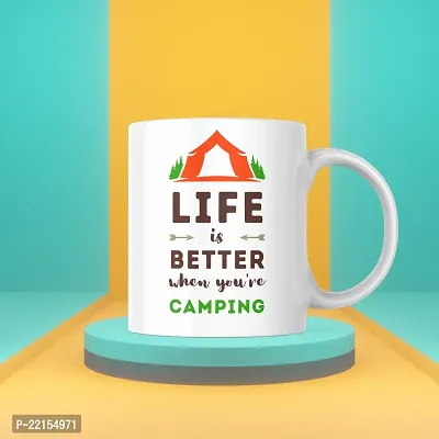 Wake Up in the Wild: 'Life is Better When You Are Camping' Coffee Mug | Tea Cup Gift for Travelers Bikers Mountain View Leh Ladakh Camping Tent | Printed Ceramic Coffee Mug 330ML (Pack of 1)-thumb4