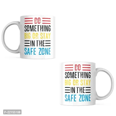 Dare to Dream Big: 'Stay in the Safezone' Quote Coffee Mug | Gift for Friends, Office, Motivational, Masala Chai | Birthday Gift, Anniversary, Startup, Inspirational | Printed Ceramic Coffee Mug 330ML-thumb4