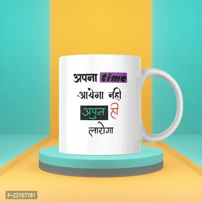 Apna Time Aayega Nahi, Apun Hi Laayega: Typography Coffee Mug for Self-belief | Gift for Friends Motivation Inspirations Goals Success Bestfriend Birthday Boyfriend Girlfriend-thumb3