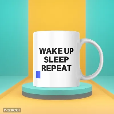 Daily Inspiration: Wake up, sleep, repeat Motivational Mug | Gift for Friends, Office, Motivational, Masala Chai | Birthday Gift, Anniversary, Startup, Inspirational | Printed Ceramic Coffee Mug 330ML-thumb3