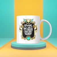 Start Your Day Inspired: 'Dream Big and Create Your Own Story' Coffee Mug | Gift for Friends, Office, Motivational, Masala Chai | Birthday Gift, Anniversary, Startup, Inspirational-thumb2