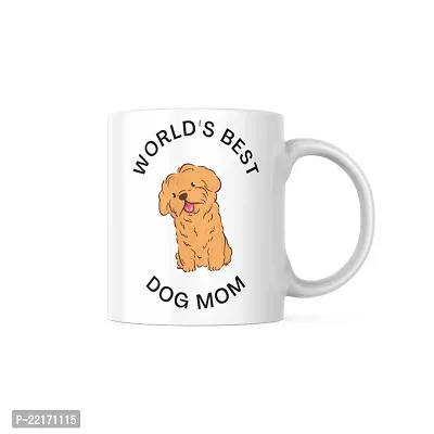 World's Best Dog Mom: Inspirational Coffee Mug | Gift for Dog Parents, Mom, Pet lover, Animal Lover, Dog Parents | Birthday gift, Puppy | White Ceramic Printed Coffee Mug 330ML (Pack of 1)