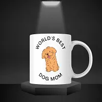 World's Best Dog Mom: Inspirational Coffee Mug | Gift for Dog Parents, Mom, Pet lover, Animal Lover, Dog Parents | Birthday gift, Puppy | White Ceramic Printed Coffee Mug 330ML (Pack of 1)-thumb4