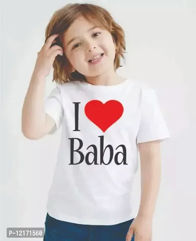 I love Baba Printed Half Sleeve Tshrit for Kids